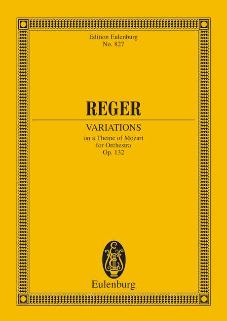 Reger: Variations and Fugue Opus 132 (Study Score) published by Eulenburg